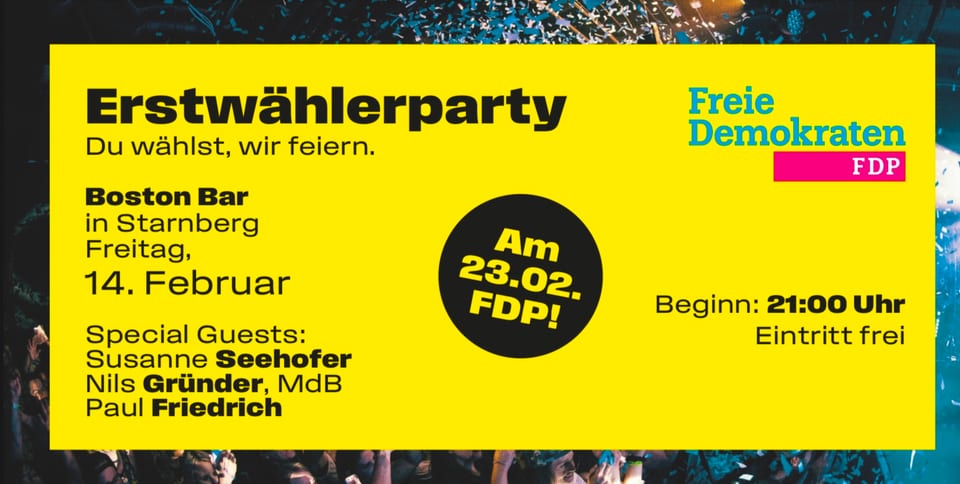 Einladungsgrafik zur Erstwählerparty in der Boston Bar in Starnberg am 14. Februar mit den Gästen Susanne Seehofer, Nils Gründer und Paul Friedrich